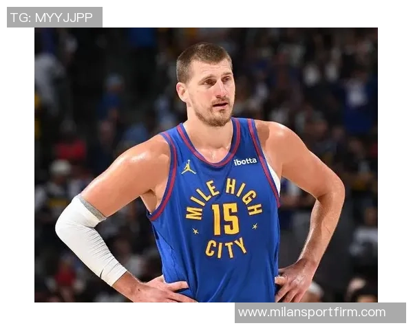 约基奇三分球表现不佳仍自信表示将进行调整期待更好发挥